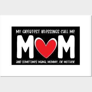 my greatest blessings call Mom happy mother's day from Daughter Son Posters and Art